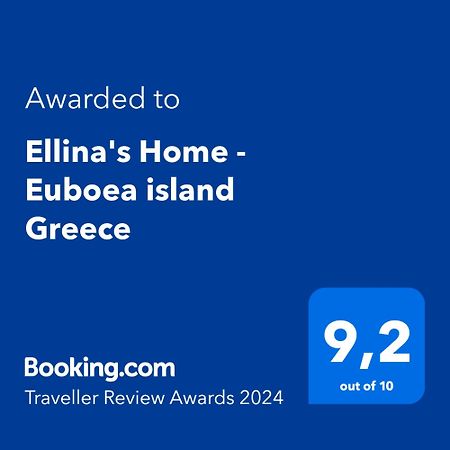 Ellina'S Home - Euboea Island Greece Oxílithos 외부 사진
